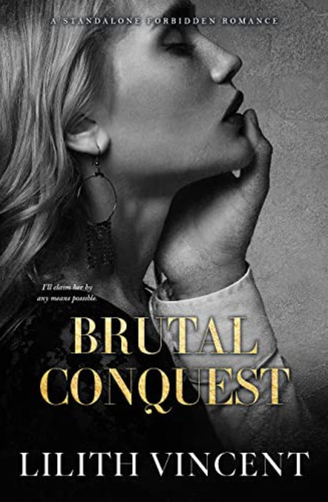 Brutal Conquest - Lilith Vincent