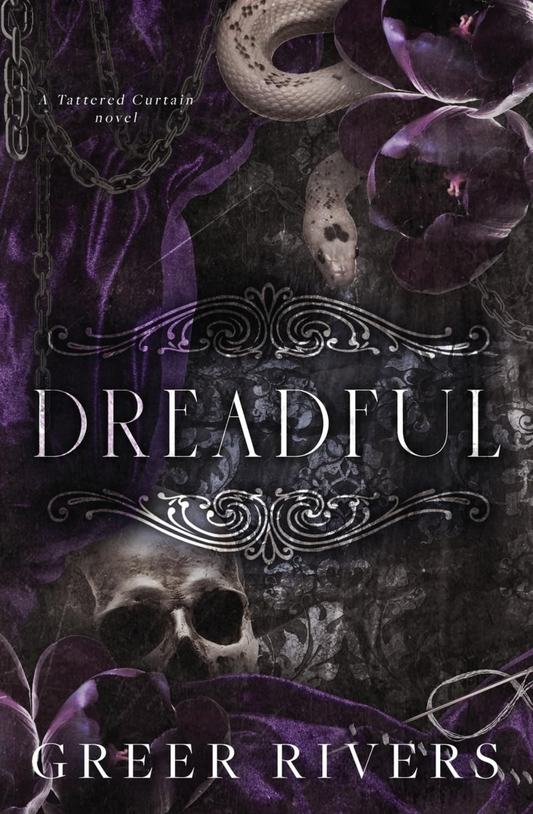 Dreadful (Tattered Curtain #3) by Greer Rivers