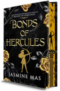 Bonds of Hercules (Villains of Lore, #2) by Jasmine Mas (Deluxe Limited Edition)
