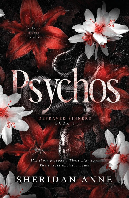 Psychos (Depraved Sinners, #1) by Sheridan Anne