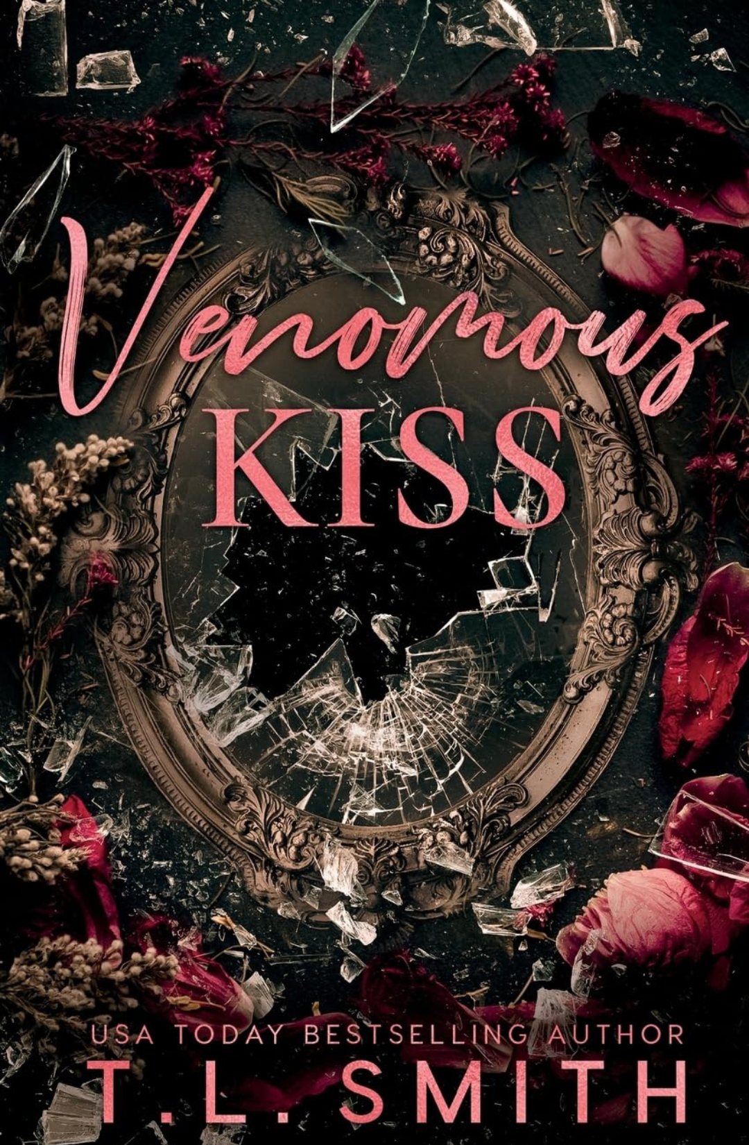 Venomous Kiss (The Venomous #1) by T.L. Smith