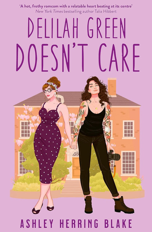 Delilah Green Doesn't Care (Bright Falls, #1) by Ashley Herring Blake