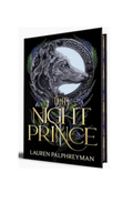 The Night Prince (Wolf King, #2) by Lauren Palphreyman (Deluxe Edition)