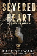 Severed Heart (Ravenhood Legacy, #2) by Kate Stewart