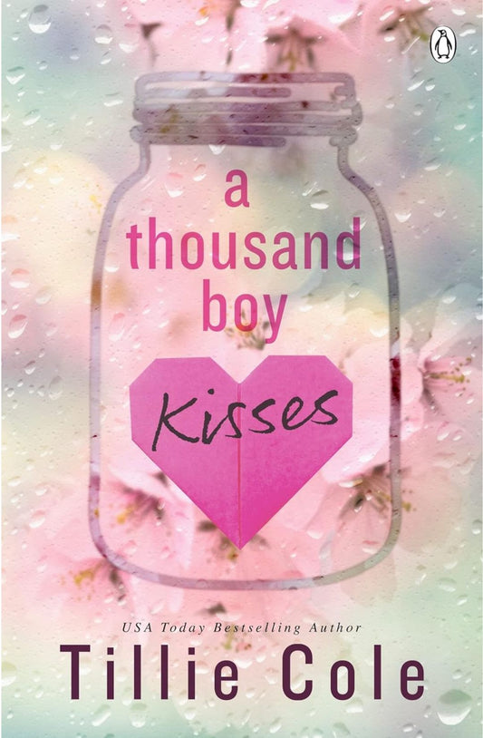 A Thousand Boy Kisses (A Thousand Boy Kisses #1) by Tillie Cole