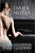 Dark Notes by Pam Godwin