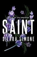 Saint (Priest, #3) by Sierra Simone