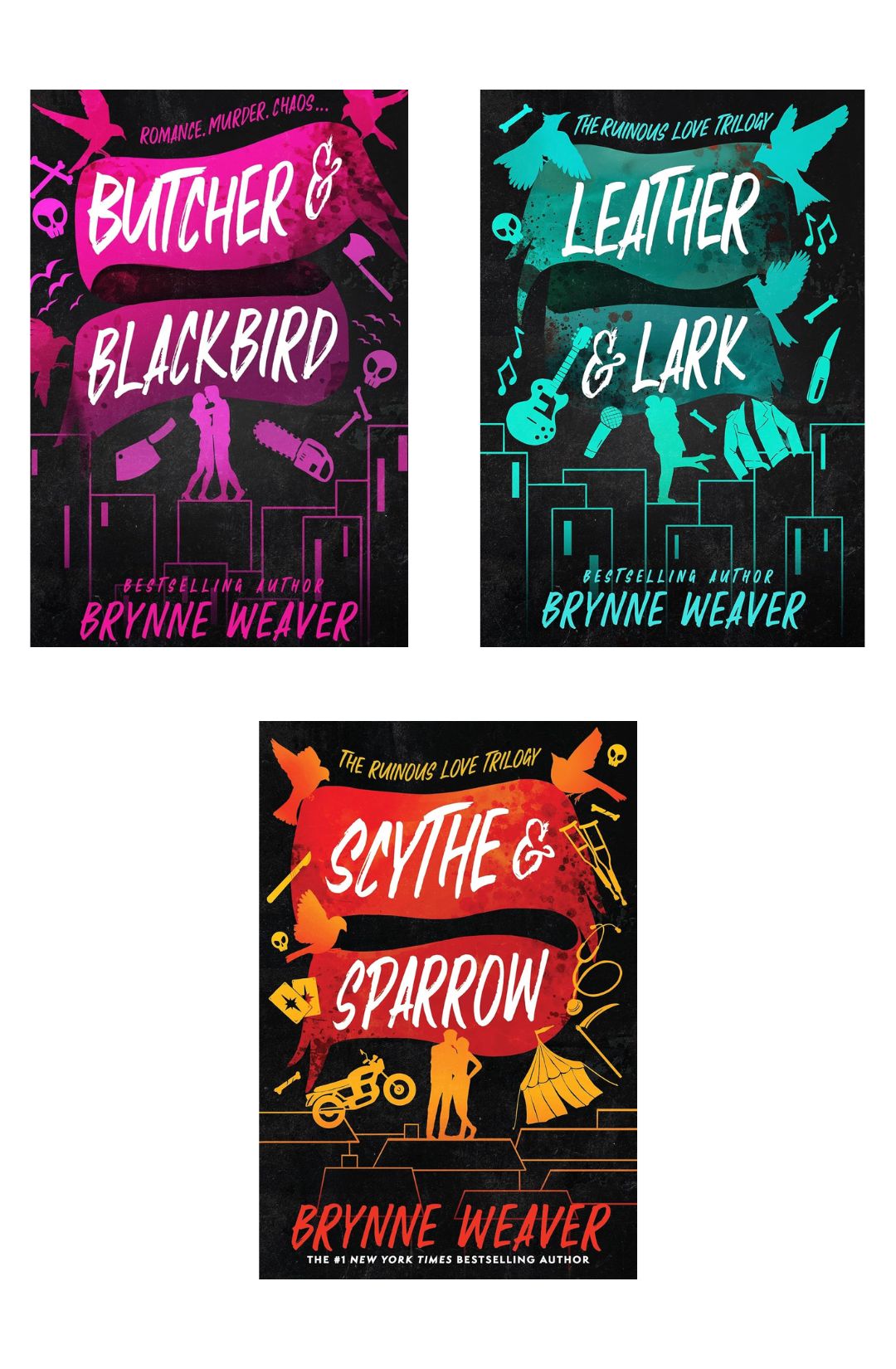 The Ruinous Love Trilogy By Brynne Weaver
