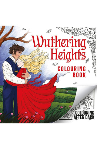 Wuthering Heights Colouring Book: A romantic cosy colouring book for adults and teens