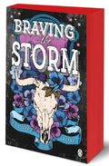 Braving the Storm (Crimson Ridge, #2) by Elliott Rose - Deluxe Limited Edition