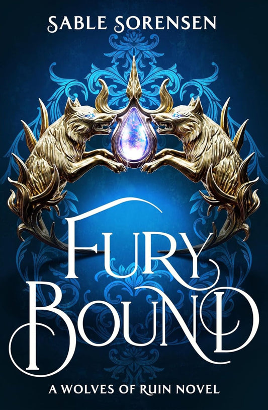 Fury Bound (The Wolves of Ruin, #2) by Sable Sorensen