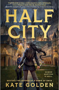 Half City (Harker Academy #1) by Kate Golden Paperback