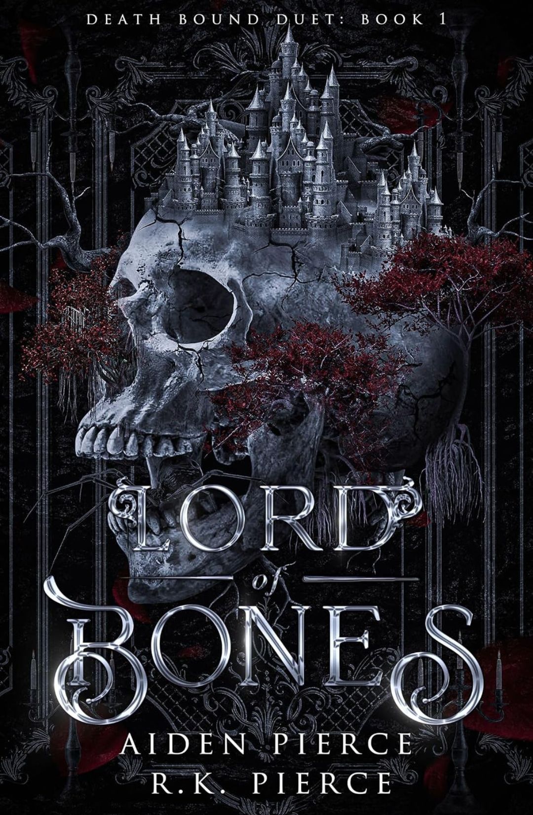 Lord of Bones (Death Bound Duet, #1) by Aiden Pierce, R.K. Pierce