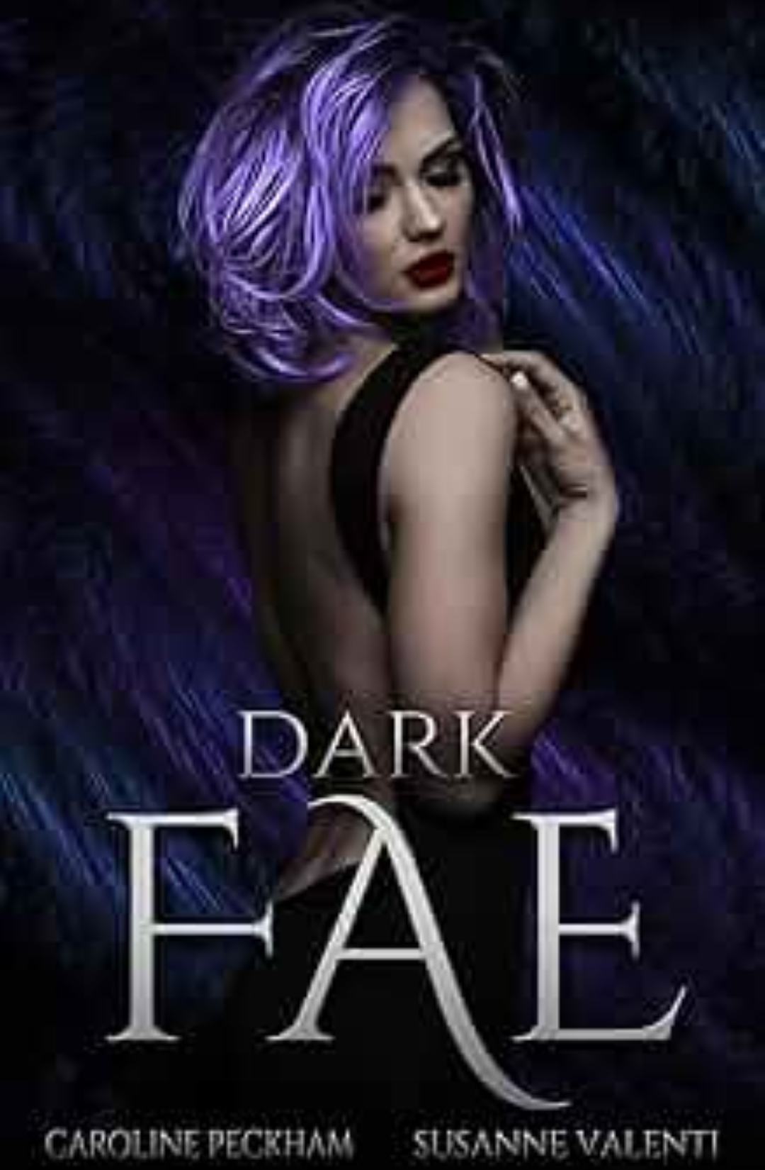 Dark Fae  (Ruthless Boys of the Zodiac, #1) by Caroline Peckham, & Susanne Valenti