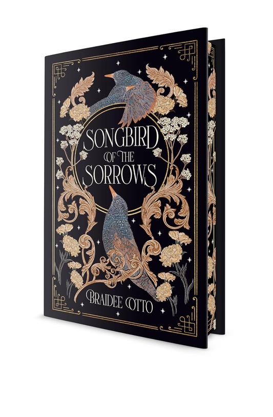 Songbird of the Sorrows (Myths of the Empyrieos, #1) Hardback by Braidee Otto