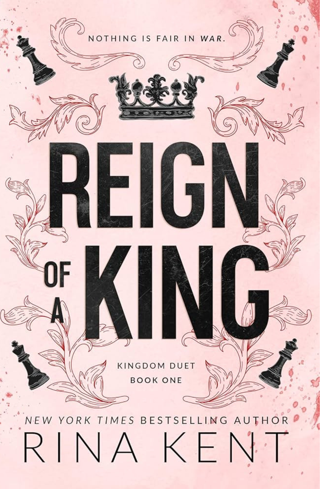 Reign of a King (Kingdom Duet, #1) by Rina Kent