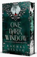 One Dark Window (The Shepherd King, #1) by Rachel Gillig (Special Edition)