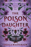 The Poison Daughter by Sheila Masterson