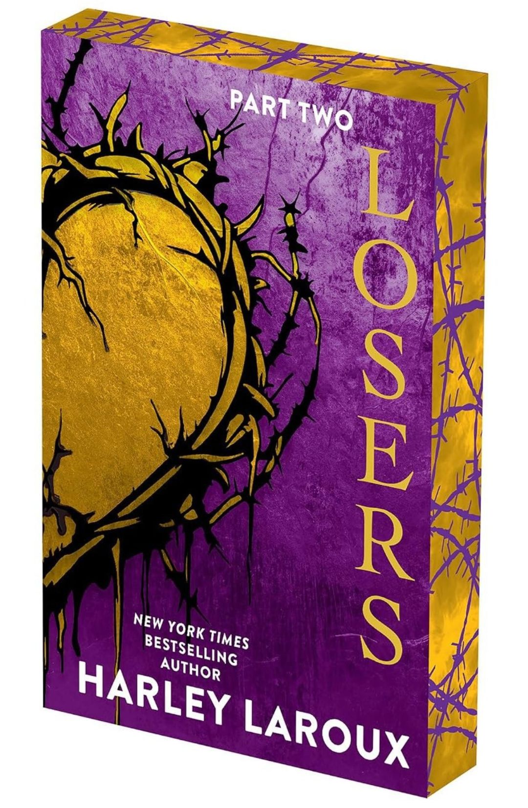 Losers: Part Two by Harley Laroux (Deluxe Limited Edition)