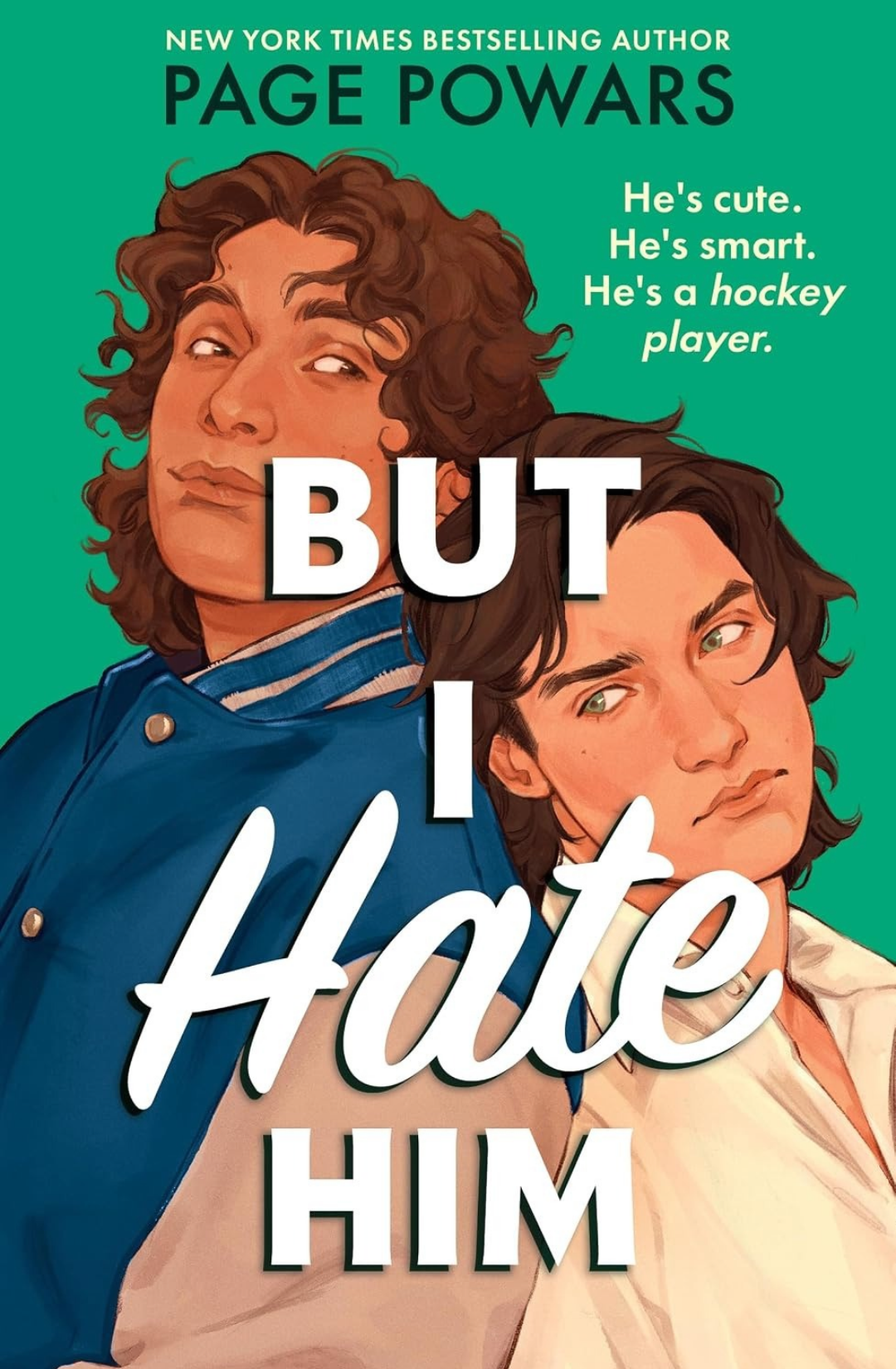 But I Hate Him by Page Powars