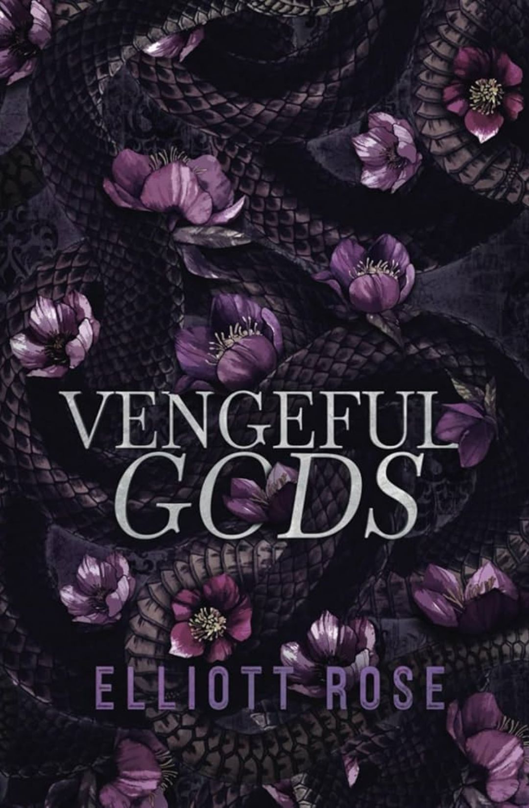 Vengeful Gods - Elliott Rose