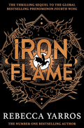 Iron Flame (The Empyrean, #2) by Rebecca Yarros