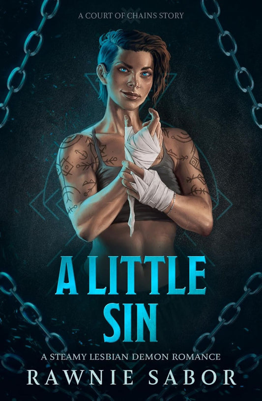A Little Sin (Court of Chains, #2) by Rawnie Sabor