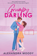 Grumpy Darling (The Darling Devils #2) by Alexandra Moody