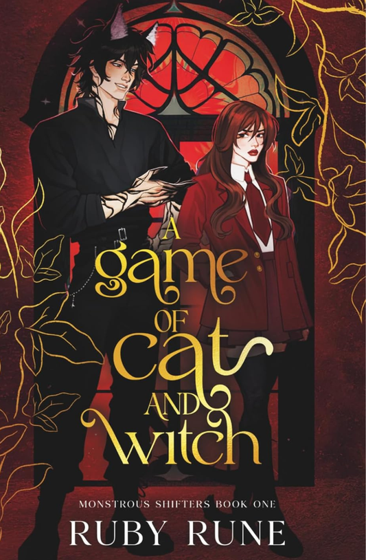 A Game of Cat and Witch (Monstrous Shifters) by Ruby Rune