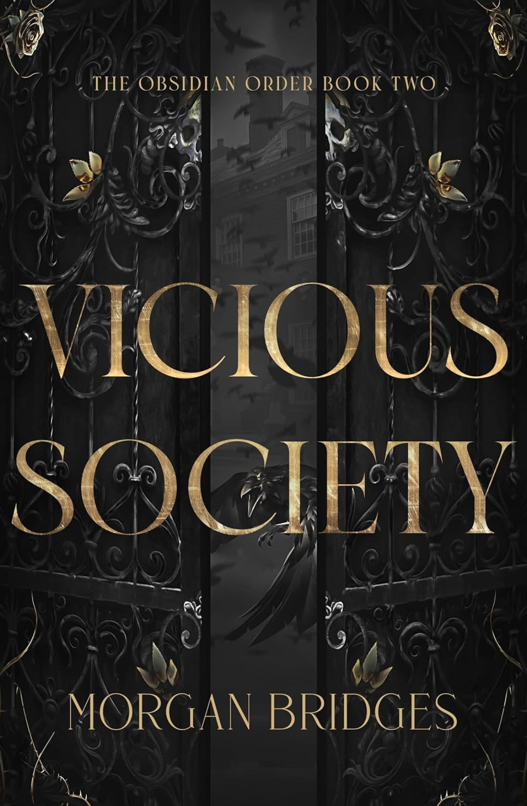 Vicious Society - Morgan Bridges