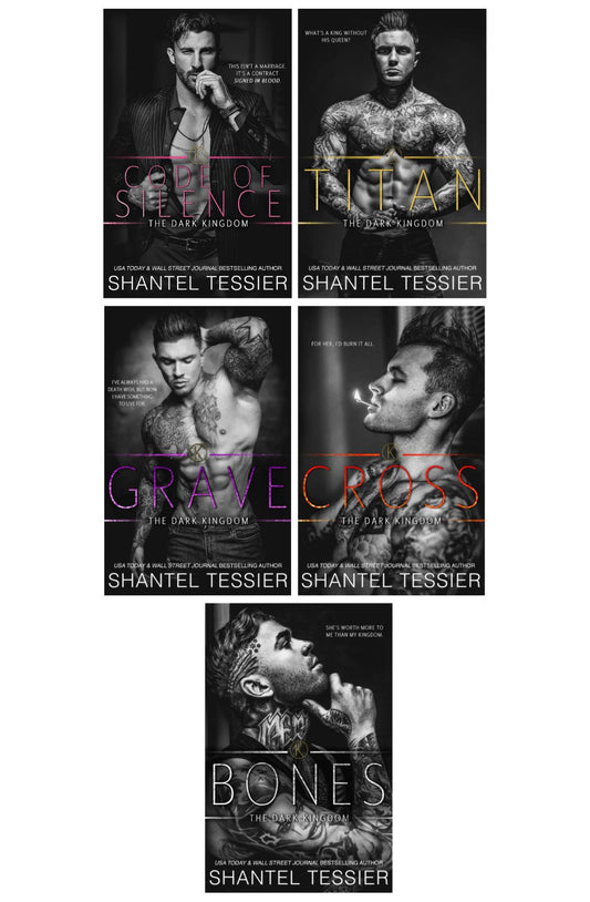 Dark Kingdom Series by Shantel Tessier