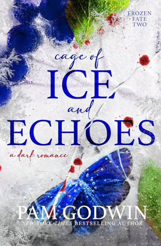 Cage of Ice and Echoes - Hardback - Pam Godwin (Frozen Fate #2)