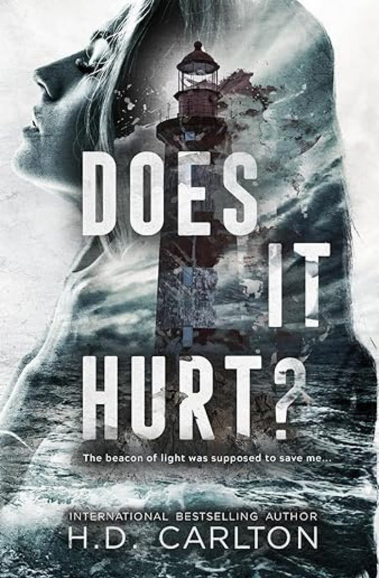Does It Hurt? by H.D Carlton